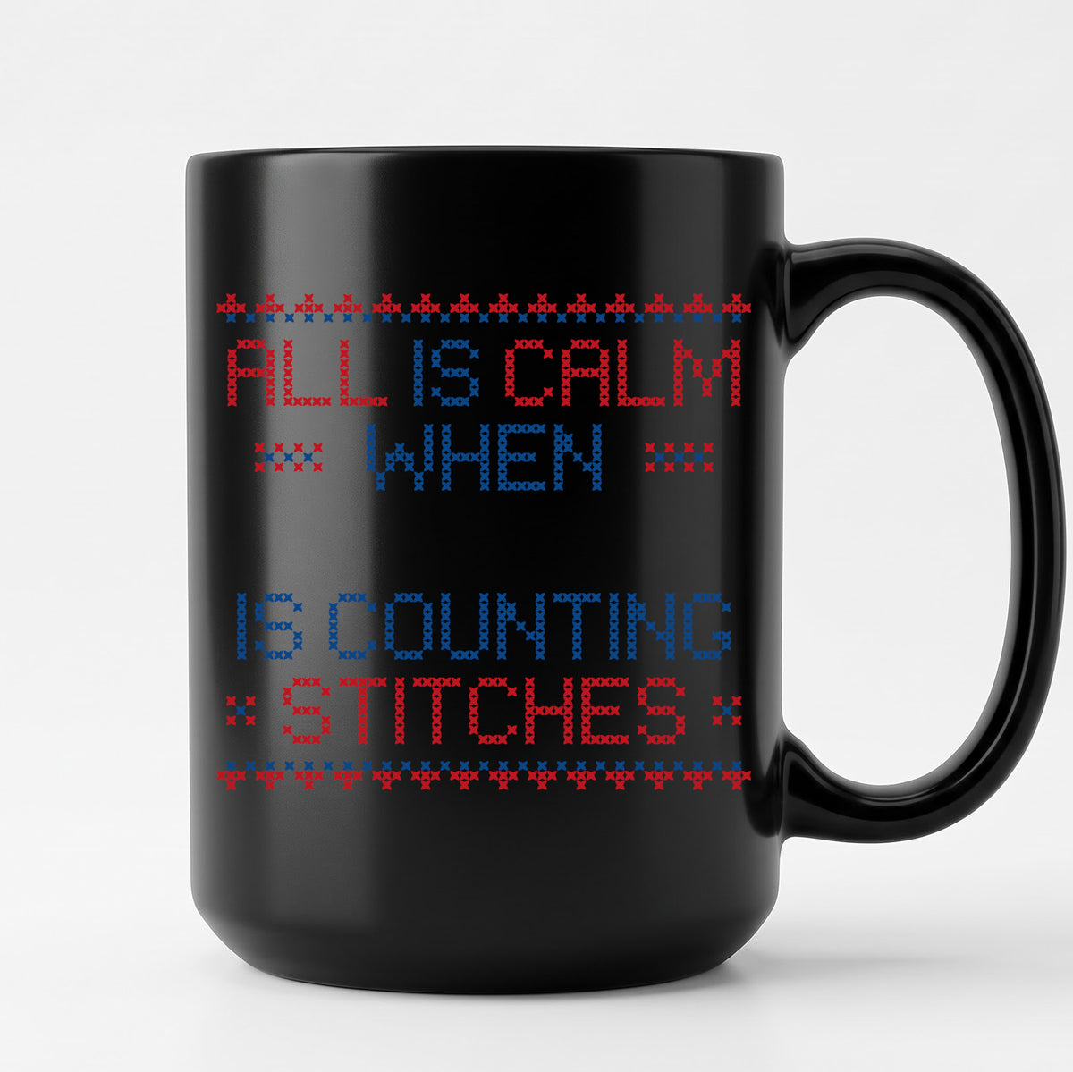 "All is calm when [Name] is counting stitches" Personalized Faux Cross Stitch Mug | Custom Name