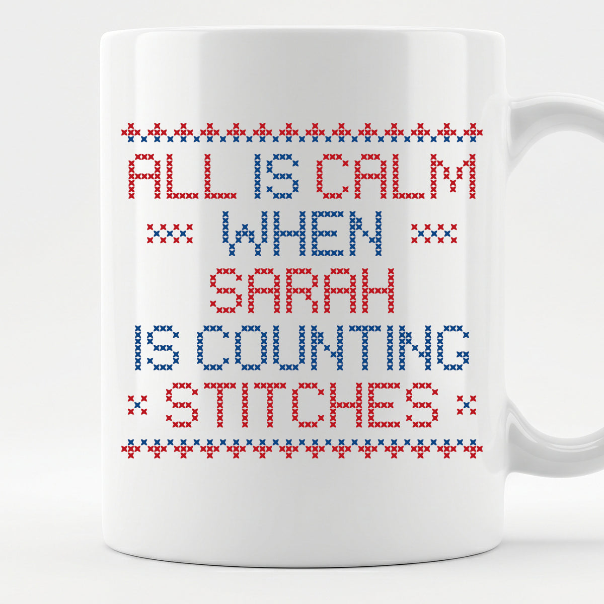 "All is calm when [Name] is counting stitches" Personalized Faux Cross Stitch Mug | Custom Name