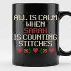 "All is calm when [Name] is counting stitches" Custom Faux Cross Stitch Coffee Cup | Personalized Name