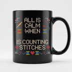 "All is calm when [Name] is counting stitches" Faux Cross Stitch Mug | Custom Name Coffee Cup