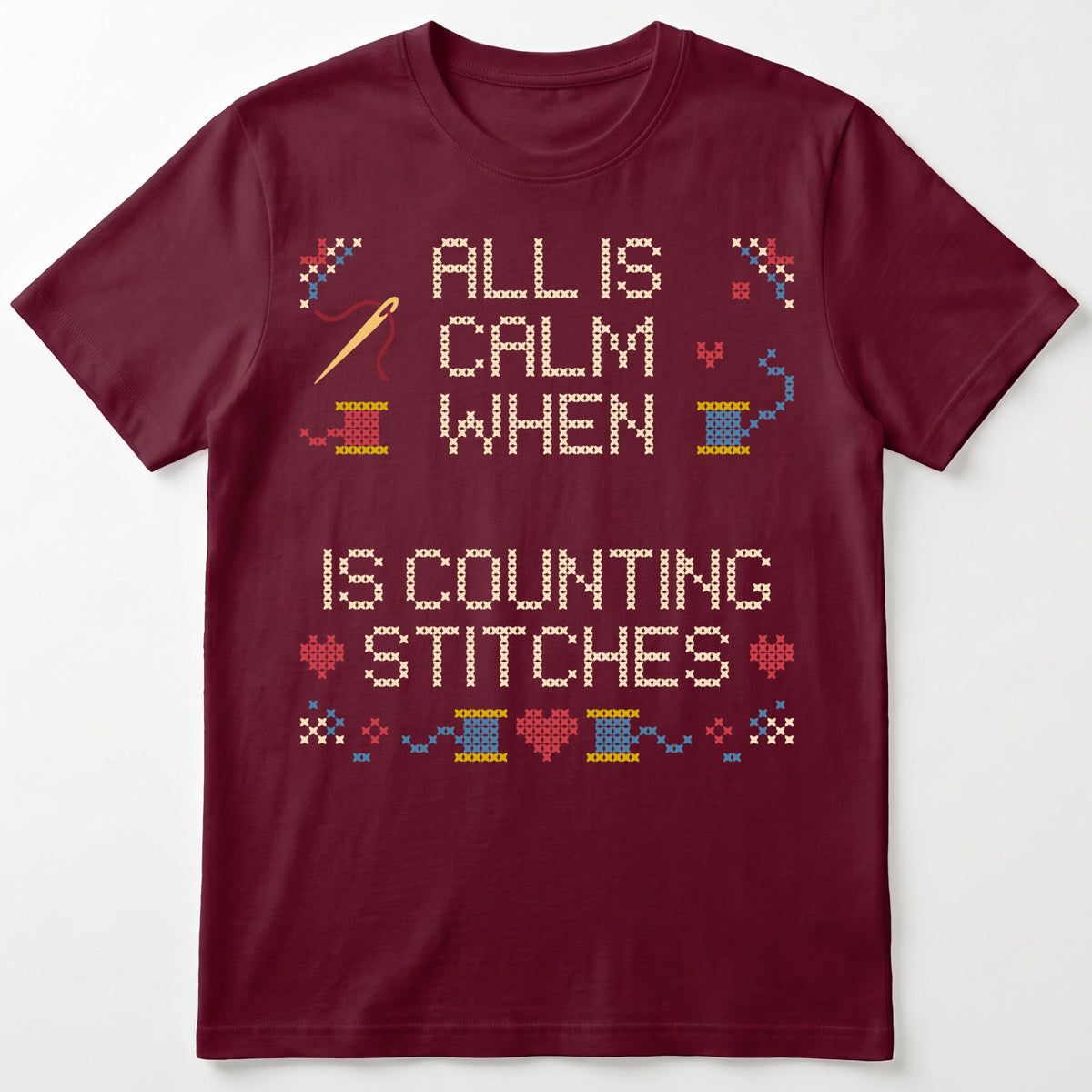 "All is calm when [Name] is counting stitches" Faux Cross Stitch Tee | Custom Name T-Shirt