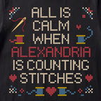 "All is calm when [Name] is counting stitches" Faux Cross Stitch Tee | Custom Name T-Shirt