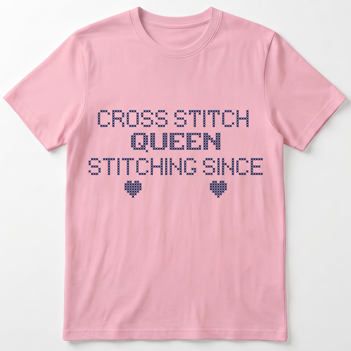 "Cross Stitch Queen - Stitching since [Year]" Custom Faux Cross Stitch T-Shirt | Personalized Year