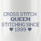 "Cross Stitch Queen - Stitching since [Year]" Custom Faux Cross Stitch Mug | Personalized Year