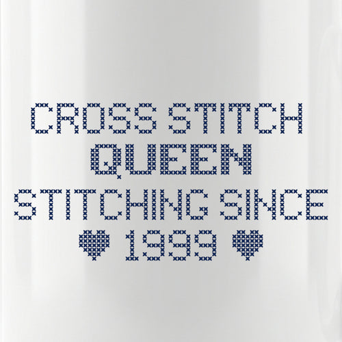 "Cross Stitch Queen - Stitching since [Year]" Custom Faux Cross Stitch Mug | Personalized Year