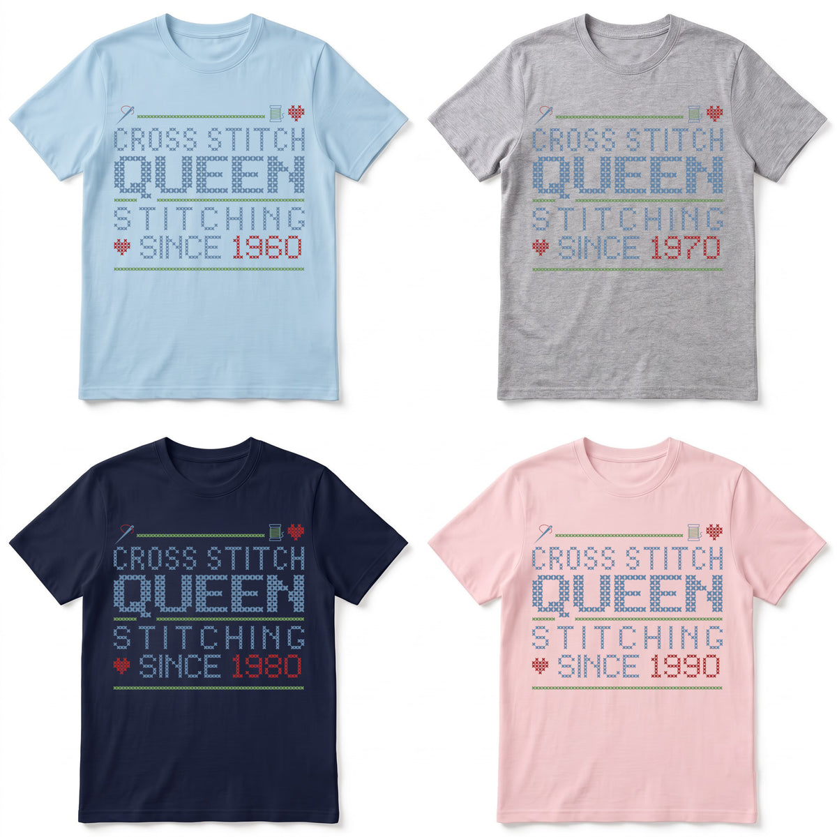 "Cross Stitch Queen - Stitching since [Year]" Custom Faux Cross Stitch T-Shirt | Personalized Year