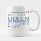 "Cross Stitch Queen - Stitching since [Year]" Custom Faux Cross Stitch Mug | Personalized Year