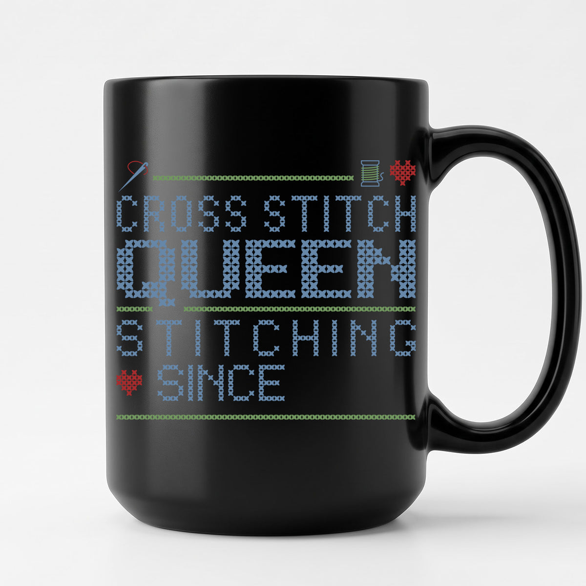 "Cross Stitch Queen - Stitching since [Year]" Custom Faux Cross Stitch Mug | Personalized Year