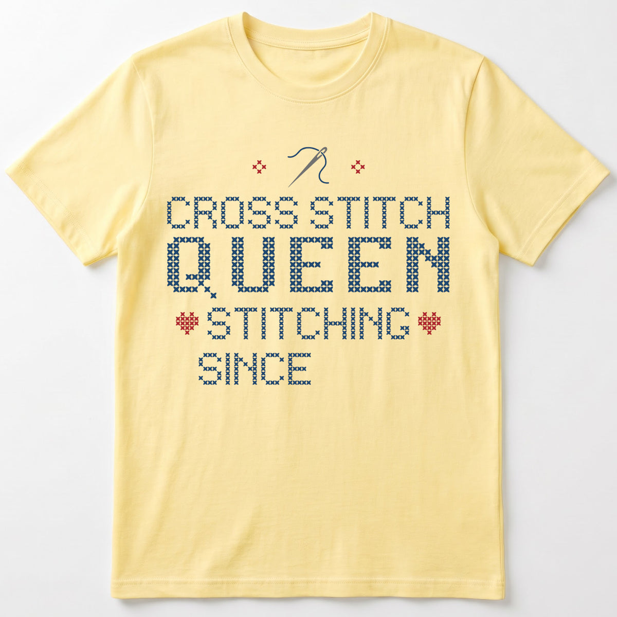 "Cross Stitch Queen - Stitching since [Year]" Faux Cross Stitch T-Shirt | Custom Year Tee