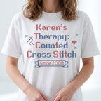 "[Name]'s Therapy: Counted Cross Stitch - Since [Year]" Personalized Faux Cross Stitch T-Shirt | Custom Name
