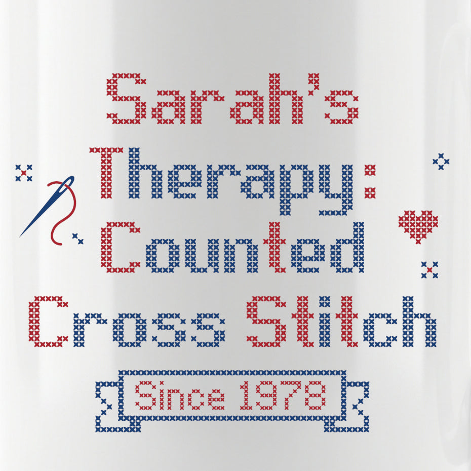 "[Name]'s Therapy: Counted Cross Stitch - Since [Year]" Personalized Faux Cross Stitch Mug | Custom Name