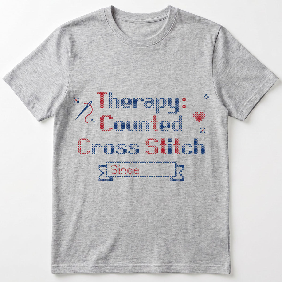 "[Name]'s Therapy: Counted Cross Stitch - Since [Year]" Personalized Faux Cross Stitch T-Shirt | Custom Name