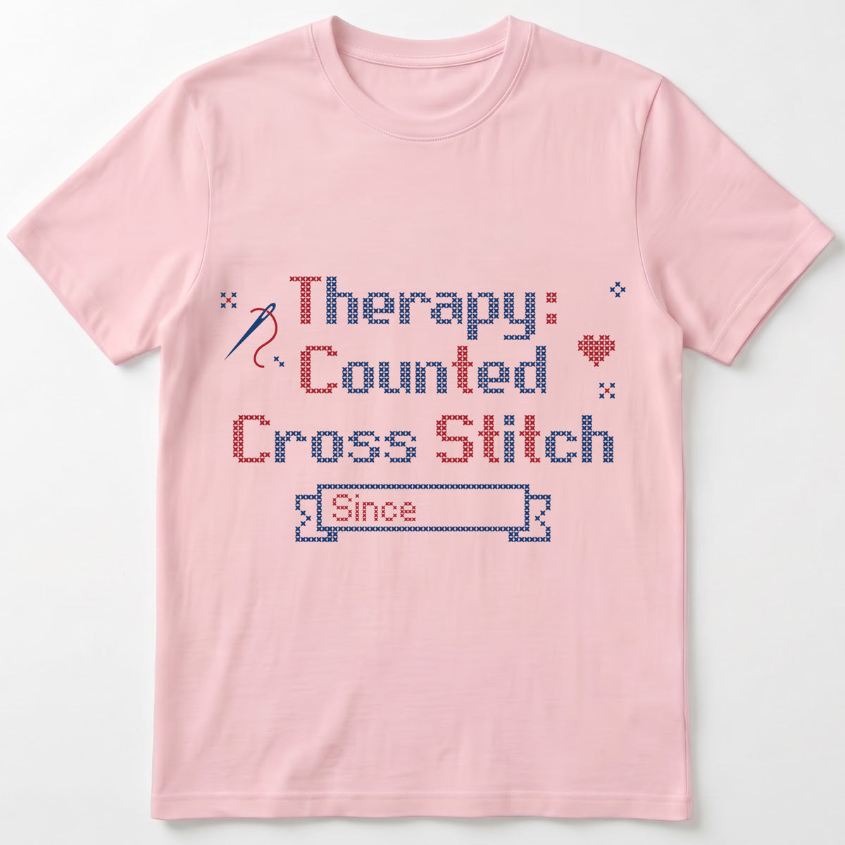 "[Name]'s Therapy: Counted Cross Stitch - Since [Year]" Personalized Faux Cross Stitch T-Shirt | Custom Name