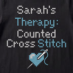 "[Name]'s Therapy: Counted Cross Stitch" Faux Cross Stitch Tee | Custom Name T-Shirt