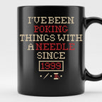 "I've been poking things with a needle since [Year]" Faux Cross Stitch Mug | Custom Year Coffee Cup