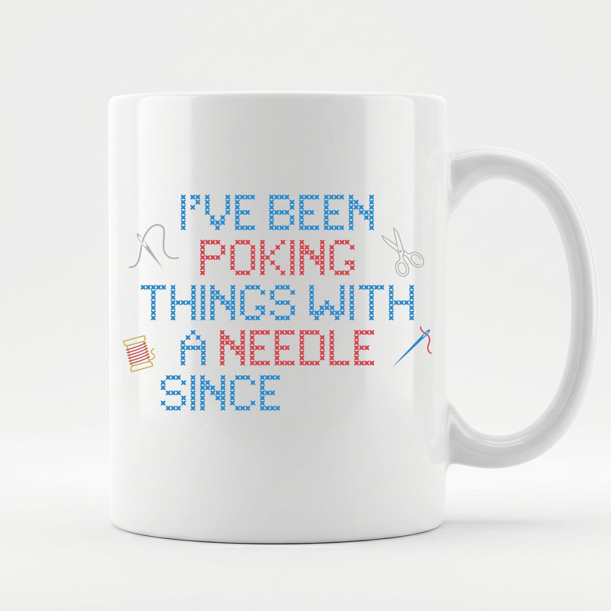 "I've been poking things with a needle since [Year]" Faux Cross Stitch Coffee Cup | Custom Year