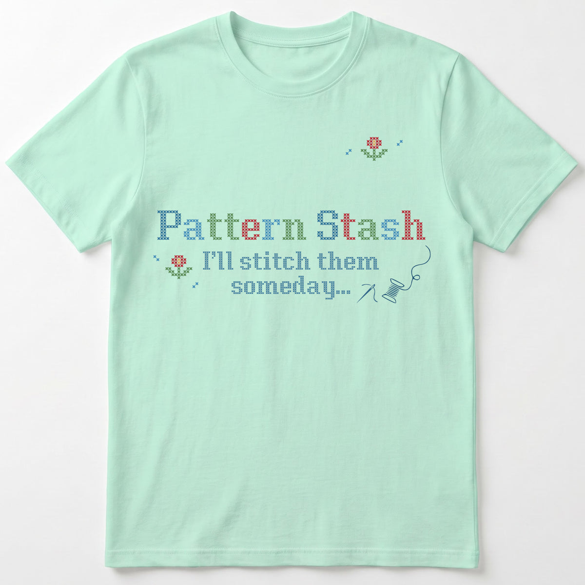"[Name] Pattern Stash - I'll stitch them someday" Custom Faux Cross Stitch Tee | Personalized Name