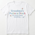 "Pattern Stash I'll stitch them someday" | Personalized T-shirt | White