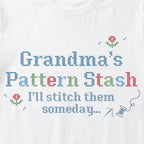 "[Name] Pattern Stash - I'll stitch them someday" Custom Faux Cross Stitch Tee | Personalized Name