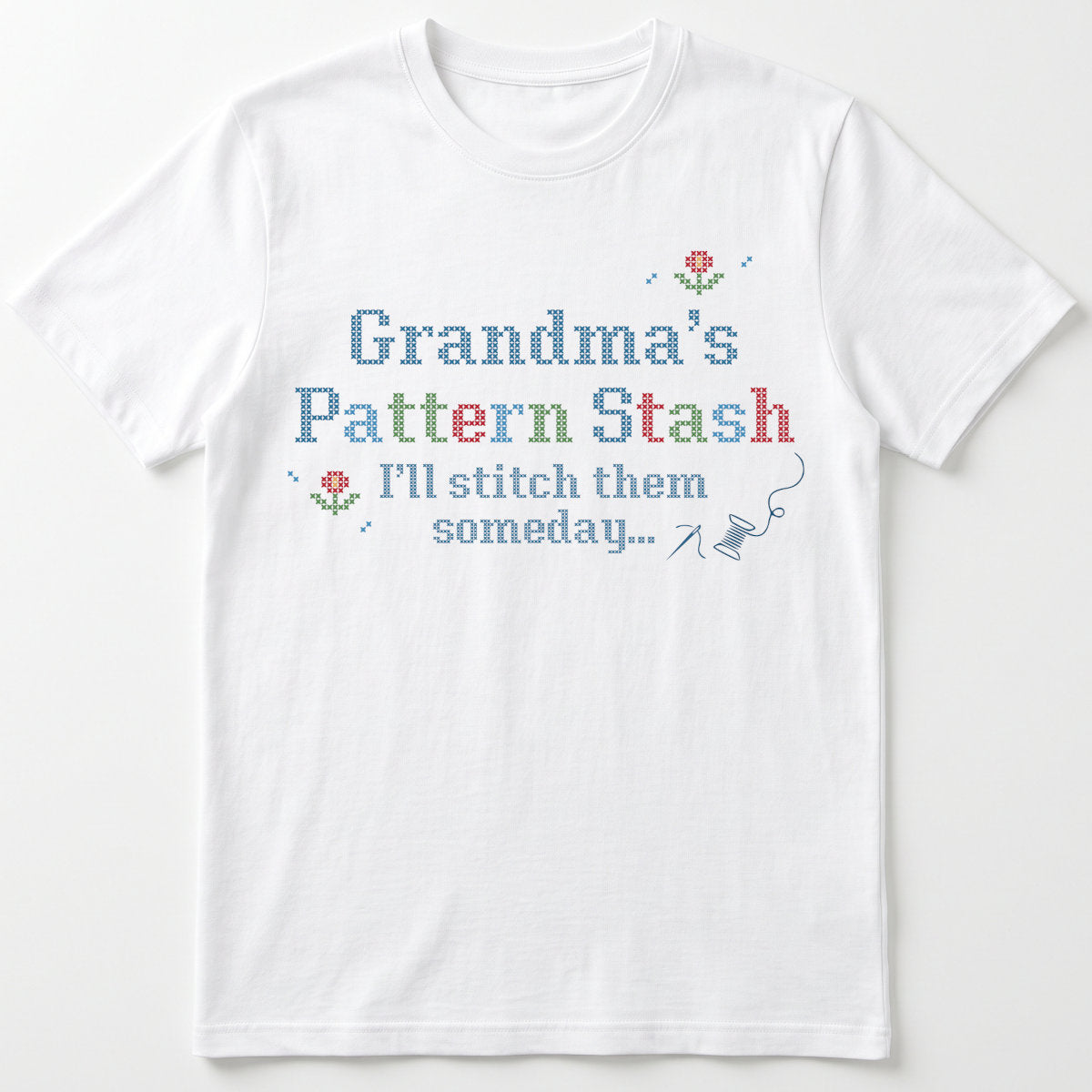 "Pattern Stash I'll stitch them someday" | Personalized T-shirt | White