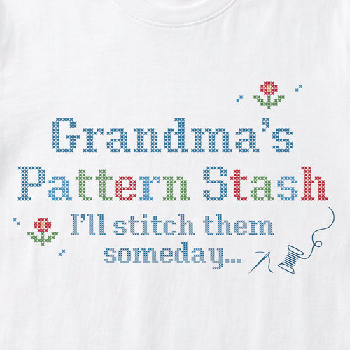 "Pattern Stash I'll stitch them someday" | Personalized T-shirt | White