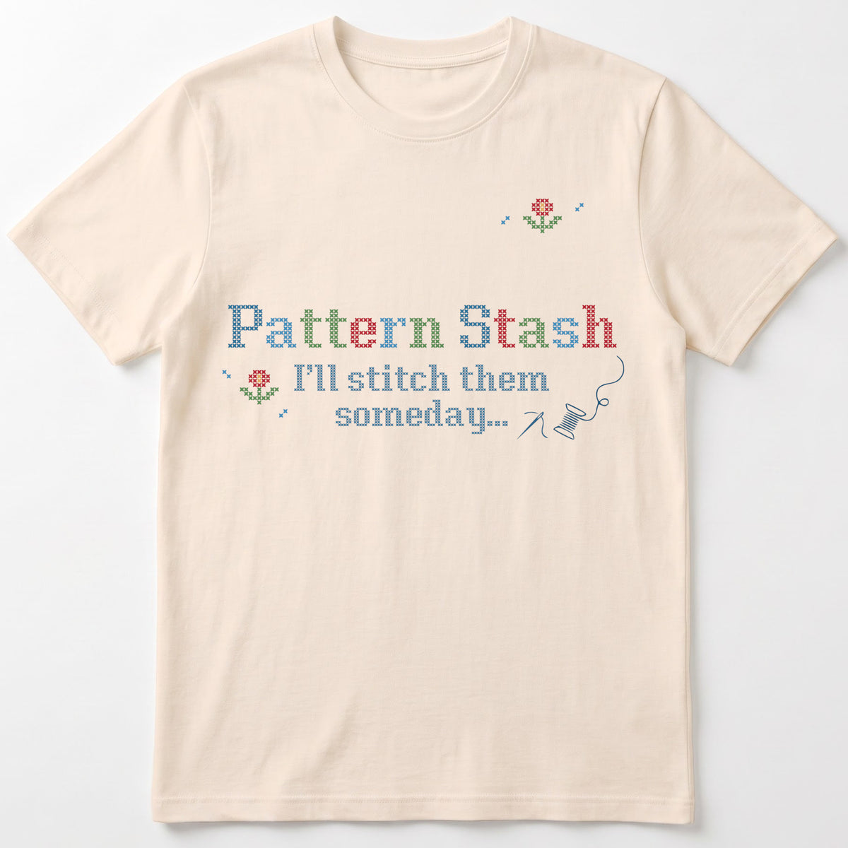 "[Name] Pattern Stash - I'll stitch them someday" Custom Faux Cross Stitch Tee | Personalized Name