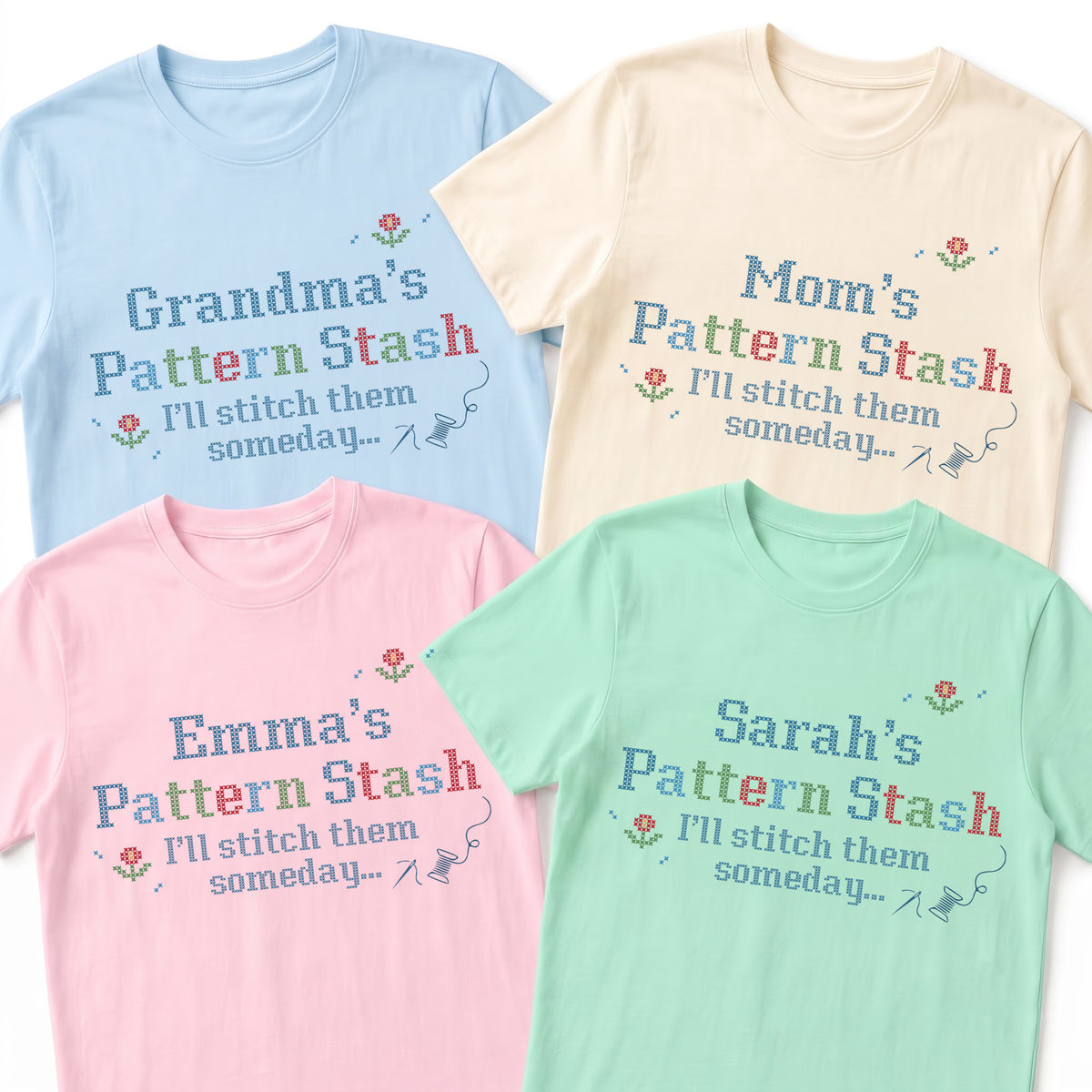 "[Name] Pattern Stash - I'll stitch them someday" Custom Faux Cross Stitch Tee | Personalized Name