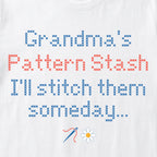 "[Name] Pattern Stash - I'll stitch them someday" Personalized Faux Cross Stitch T-Shirt | Custom Name