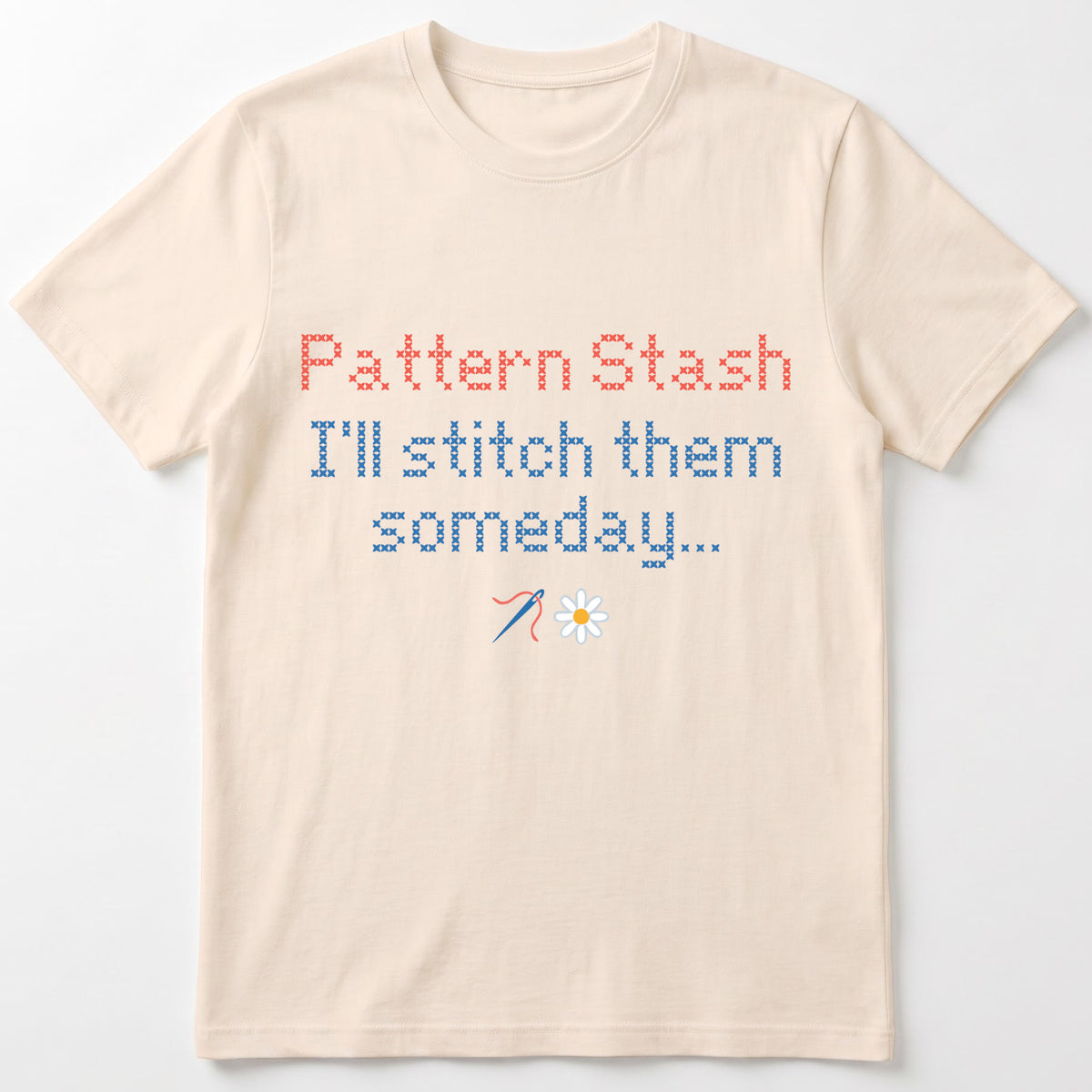 "[Name] Pattern Stash - I'll stitch them someday" Personalized Faux Cross Stitch T-Shirt | Custom Name