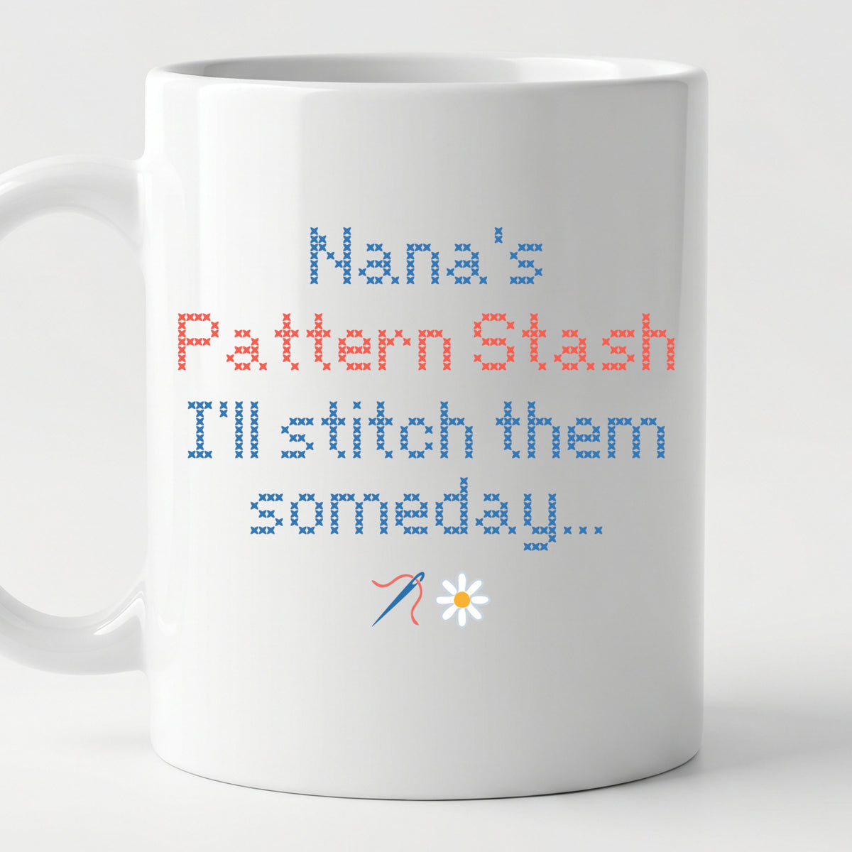 "[Name] Pattern Stash - I'll stitch them someday" Personalized Faux Cross Stitch Coffee Cup | Custom Name