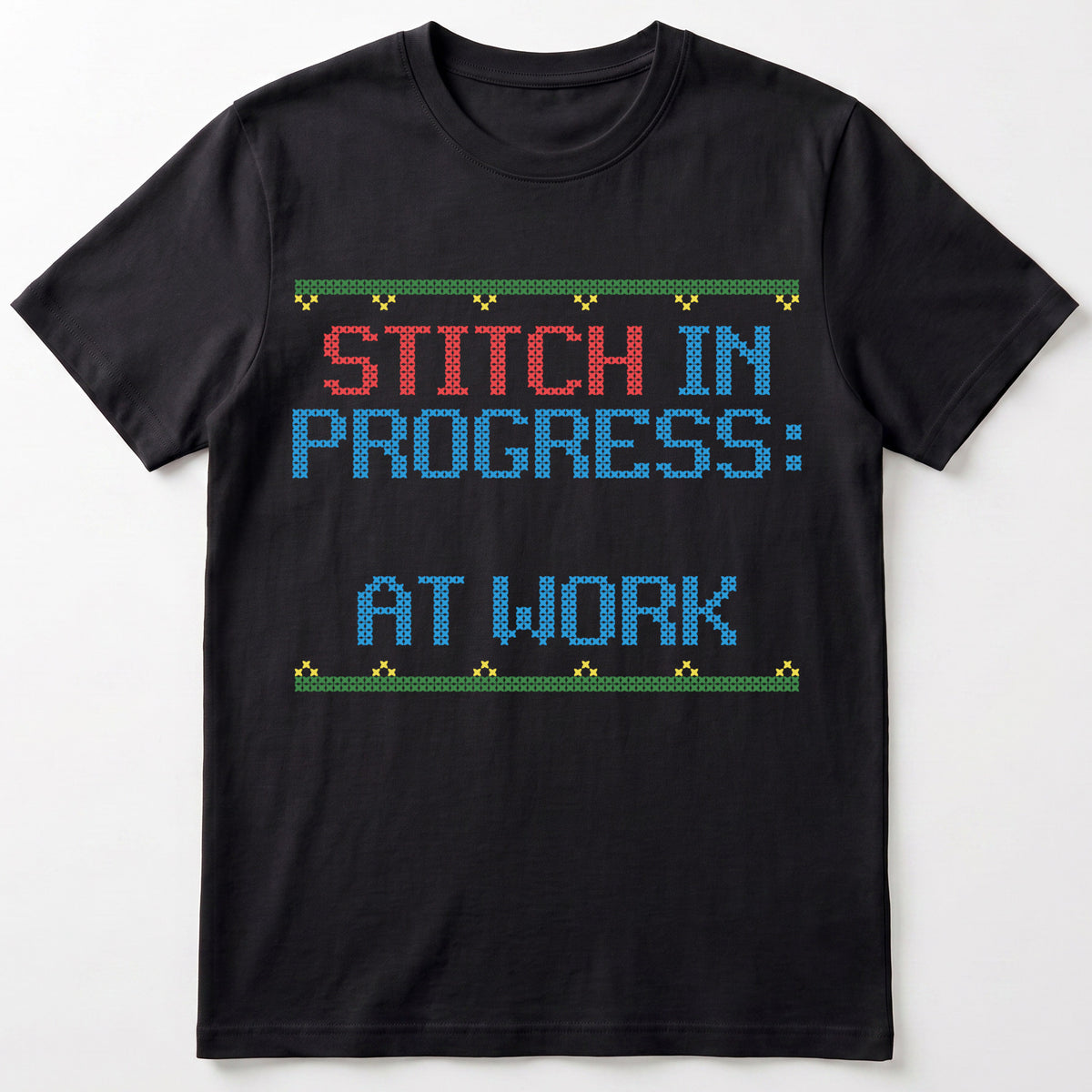 "Stitch in Progress: [Name] at Work" – Personalized Faux Cross Stitch T-Shirt | Custom Name