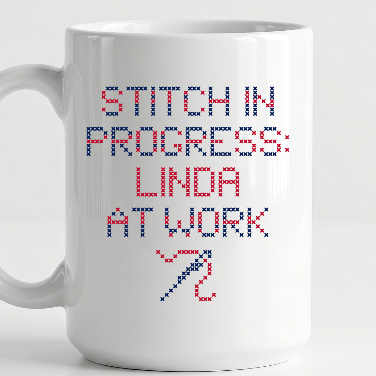 "Stitch in progress: [Name] at work" - Custom Faux Cross Stitch Coffee Cup | Personalized Name