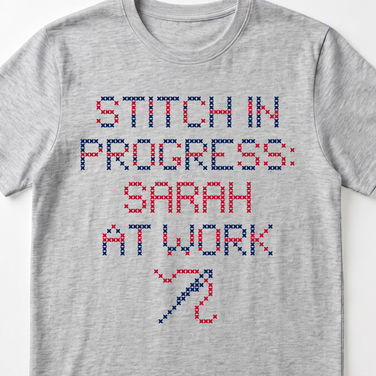 "Stitch in progress: [Name] at work" - Custom Faux Cross Stitch Tee | Personalized Name