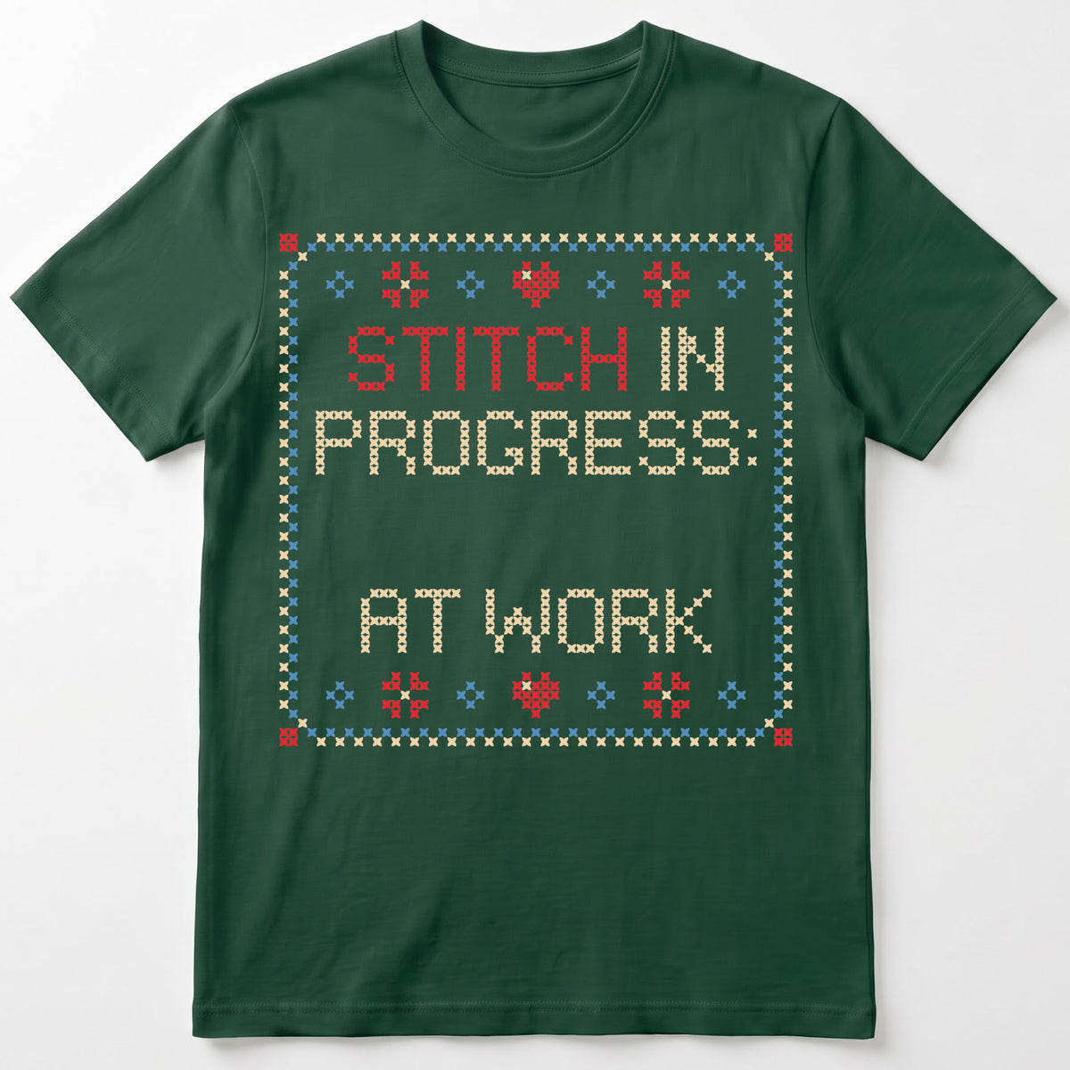 "Stitch in progress: [Name] at work" - Faux Cross Stitch Tee | Custom Name T-Shirt