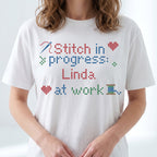"Stitch in progress: [Name] at work" - Faux Cross Stitch T-Shirt | Custom Name