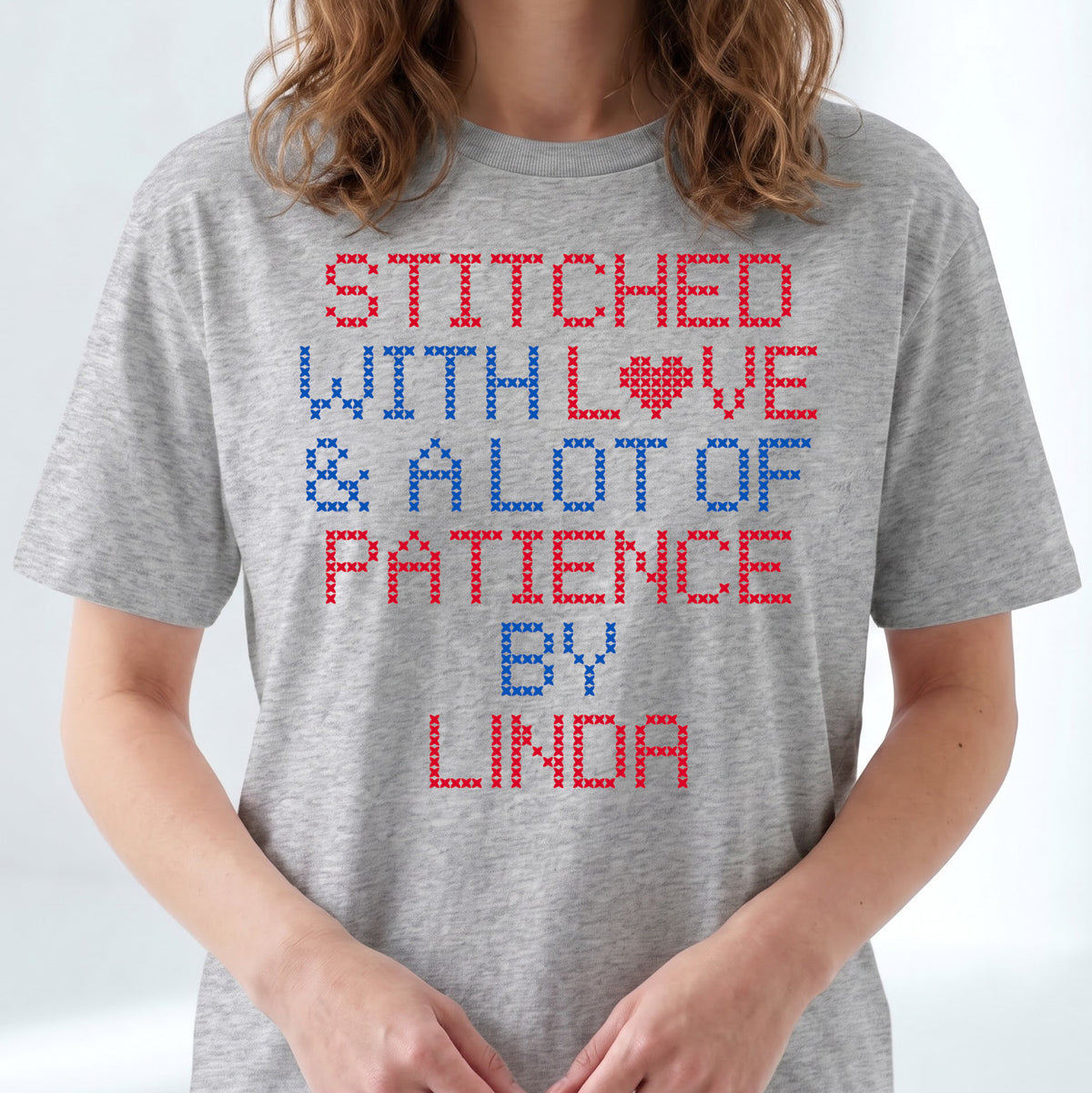 "Stitched with Love & A Lot of Patience by [Name]" Custom Faux Cross Stitch Tee | Personalized Name