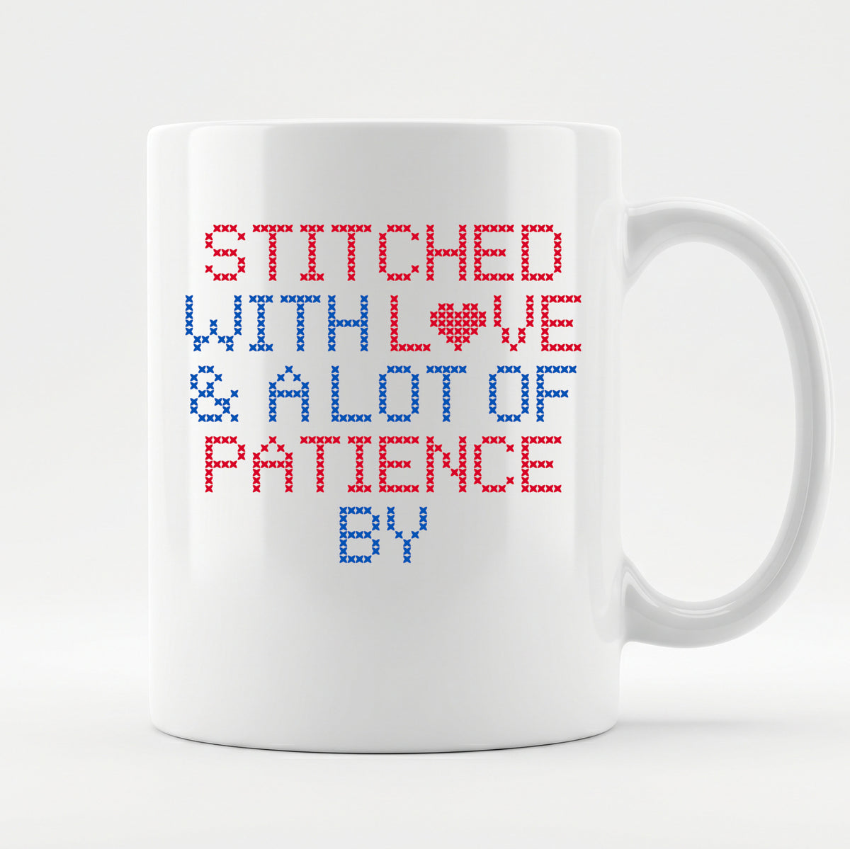 "Stitched with Love & A Lot of Patience by [Name]" Custom Faux Cross Stitch Coffee Cup | Personalized Name