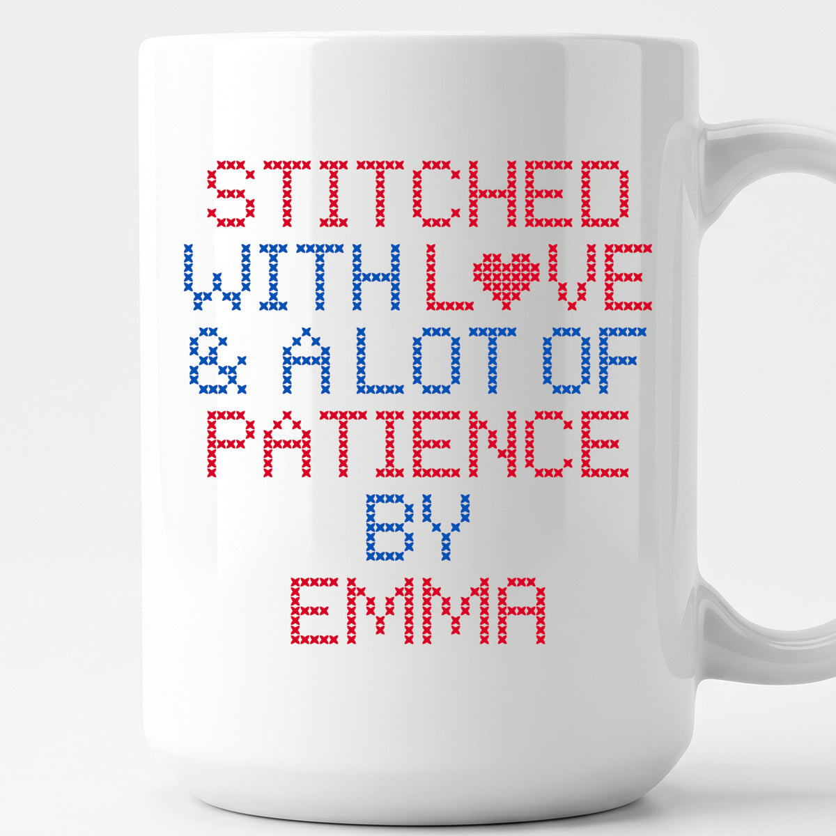 "Stitched with Love & A Lot of Patience by [Name]" Custom Faux Cross Stitch Coffee Cup | Personalized Name