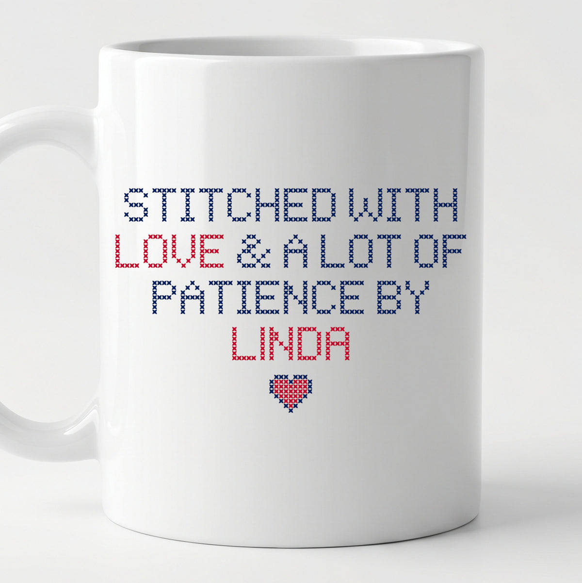 "Stitched with Love & A Lot of Patience by [Name]" Faux Cross Stitch Coffee Cup | Personalized Gift