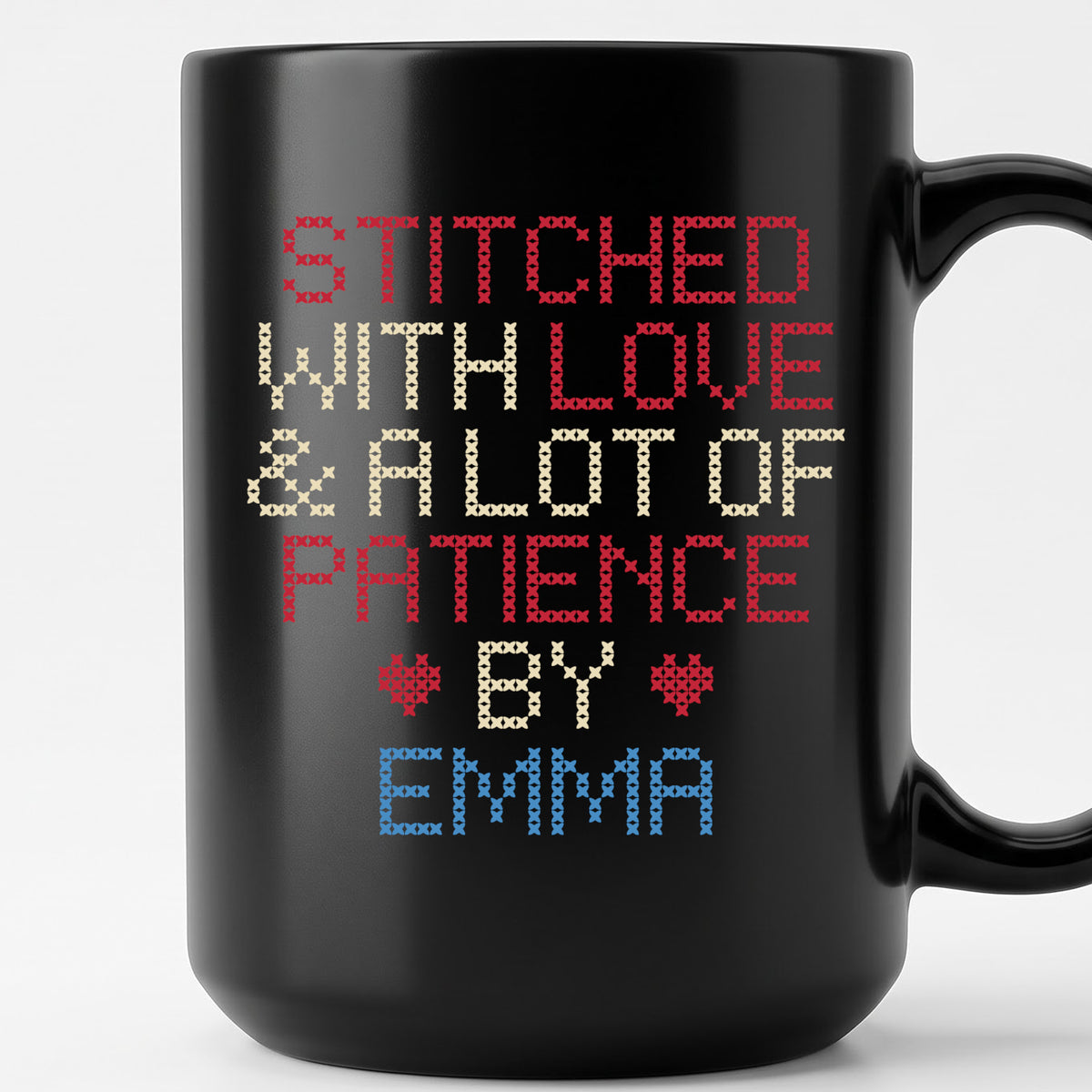 "Stitched with Love & A Lot of Patience by [Name]" Personalized Faux Cross Stitch Mug | Custom Gift