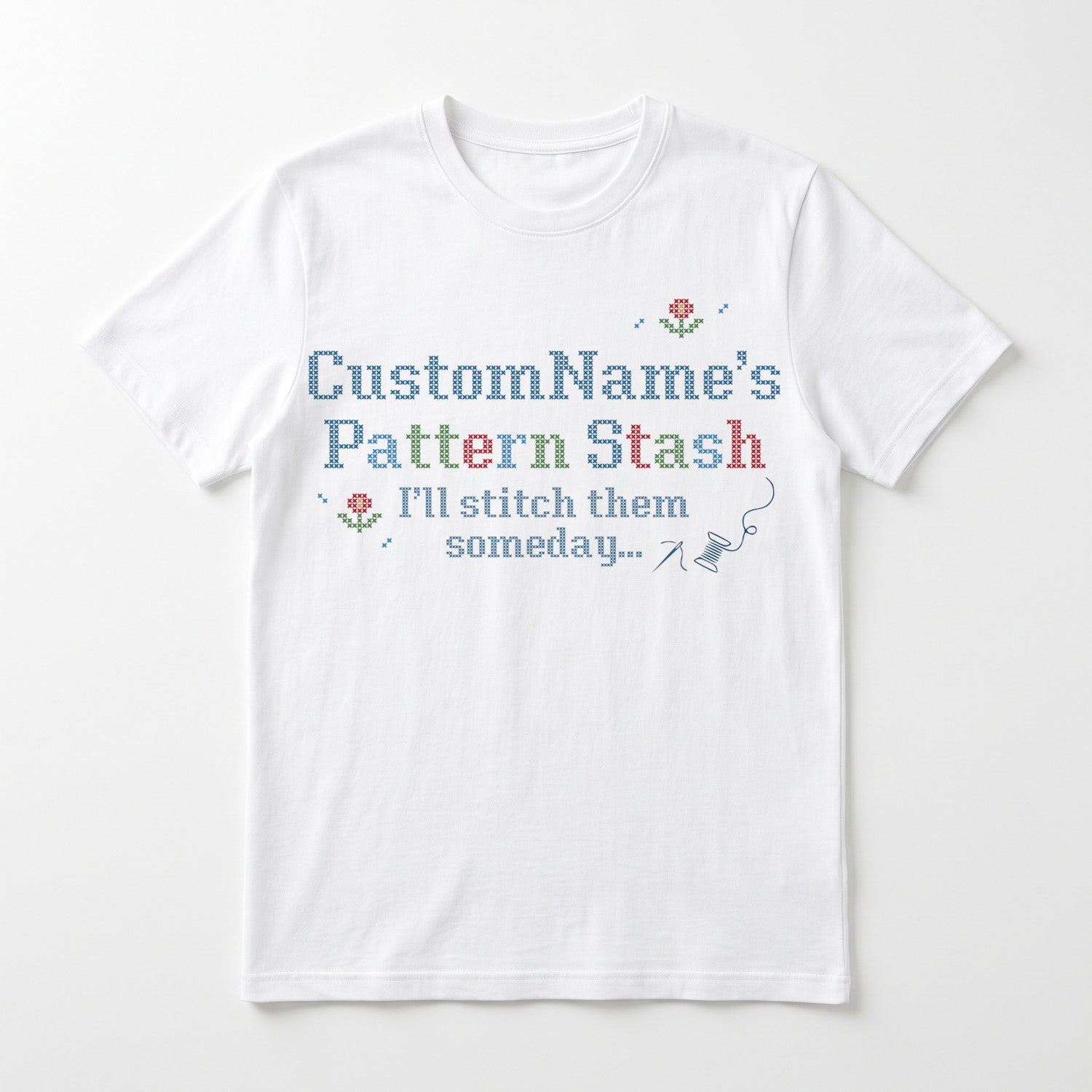 T-shirt Scross-Stitch Style "Pattern Stash - I'll stitch them someday"