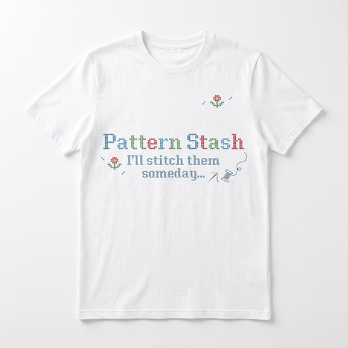 T-shirt Scross-Stitch Style "Pattern Stash - I'll stitch them someday"