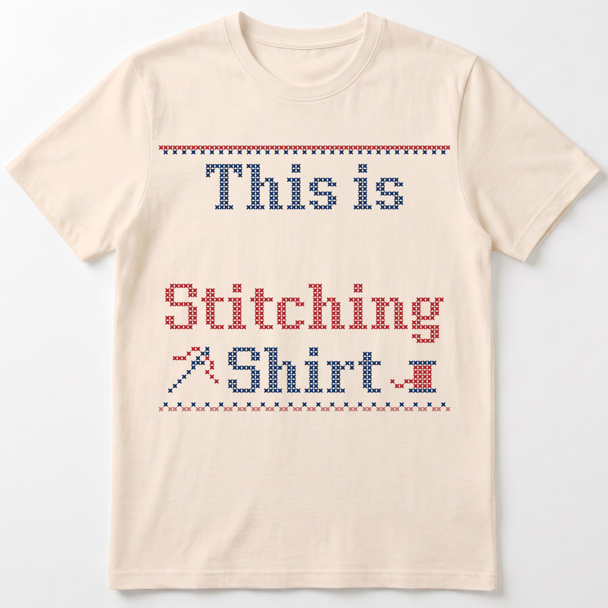 "This is [Name]'s Stitching Shirt" - Personalized Faux Cross Stitch T-Shirt | Custom Name