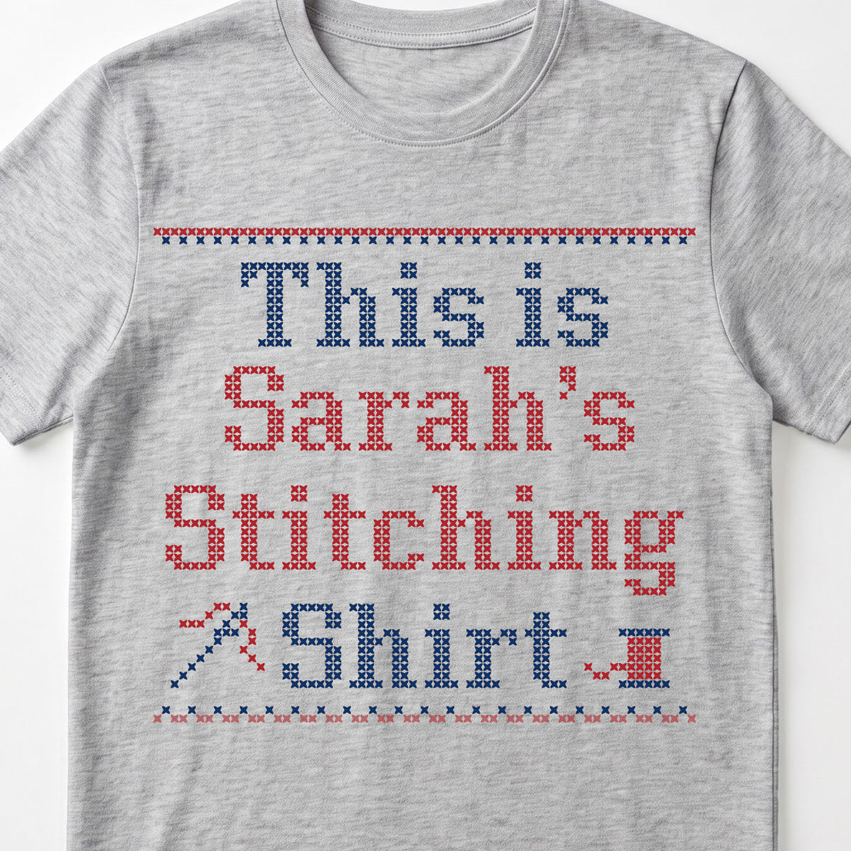 "This is [Name]'s Stitching Shirt" - Personalized Faux Cross Stitch T-Shirt | Custom Name