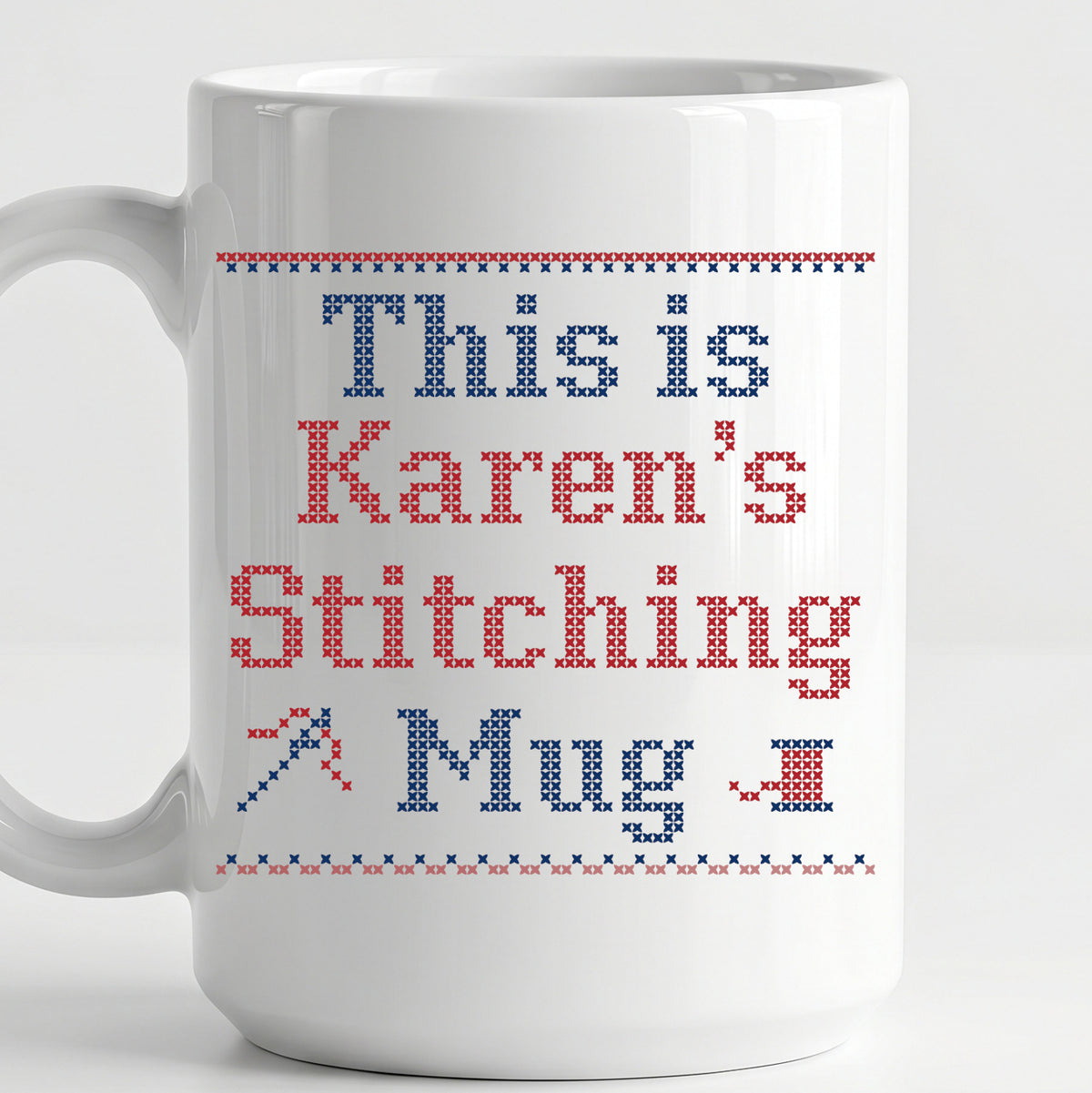 "This is [Name]'s Stitching Mug" - Personalized Faux Cross Stitch Mug | Custom Name