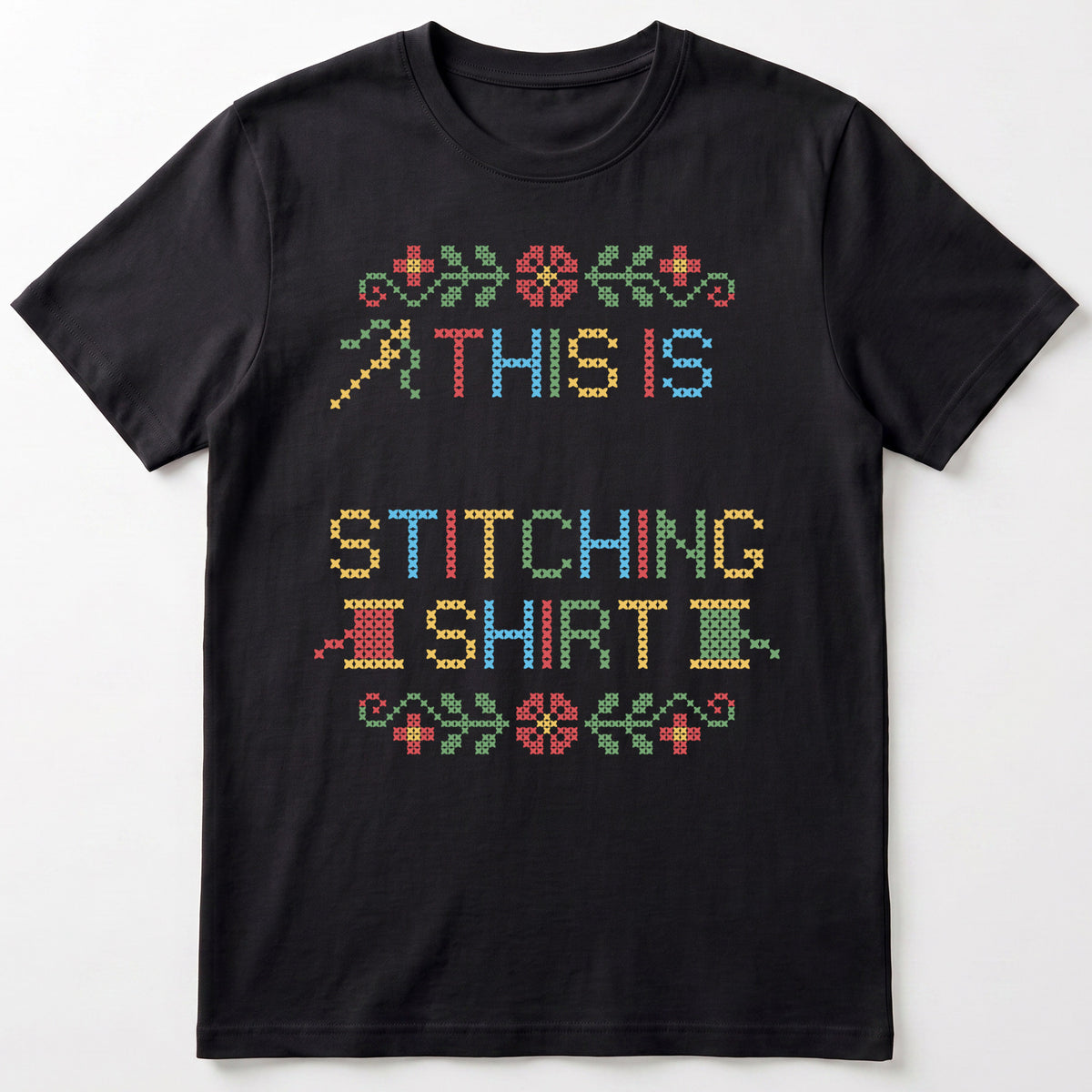 "This is [Name]'s Stitching Shirt" - Custom Faux Cross Stitch Tee | Personalized Name