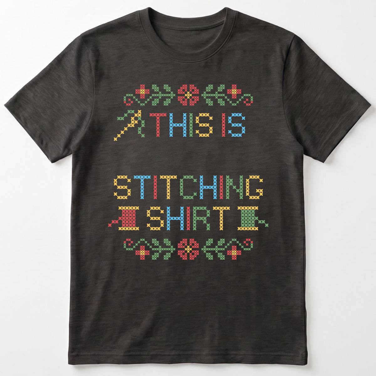 "This is [Name]'s Stitching Shirt" - Custom Faux Cross Stitch Tee | Personalized Name