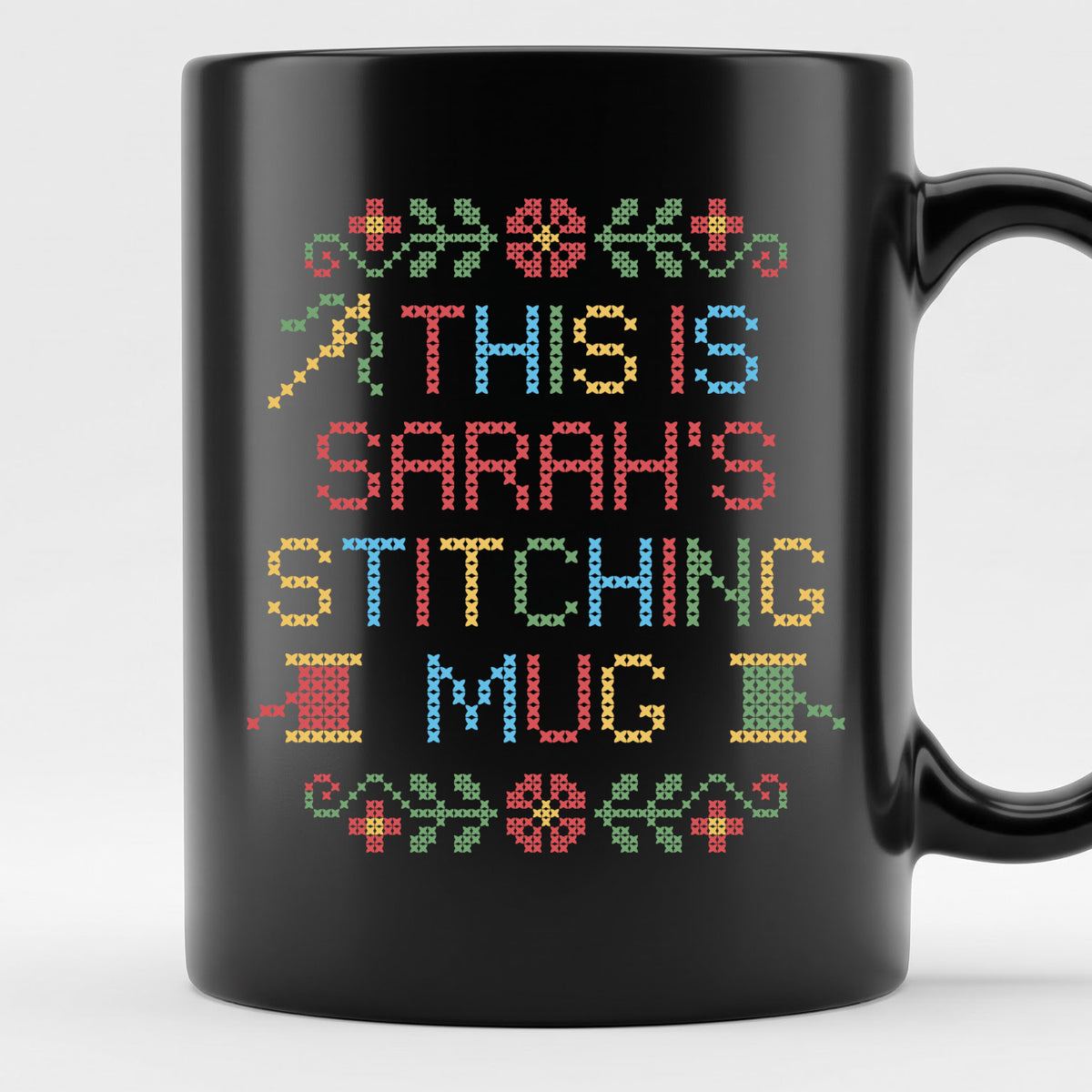 "This is [Name]'s Stitching Mug" - Custom Faux Cross Stitch Coffee Cup | Personalized Name