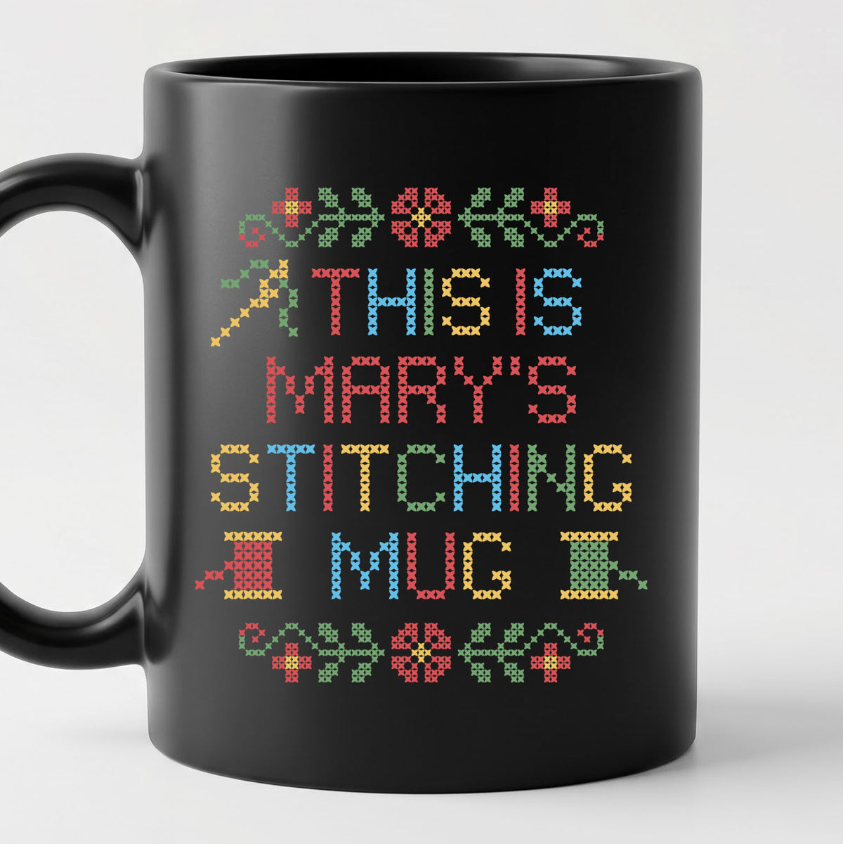 "This is [Name]'s Stitching Mug" - Custom Faux Cross Stitch Coffee Cup | Personalized Name