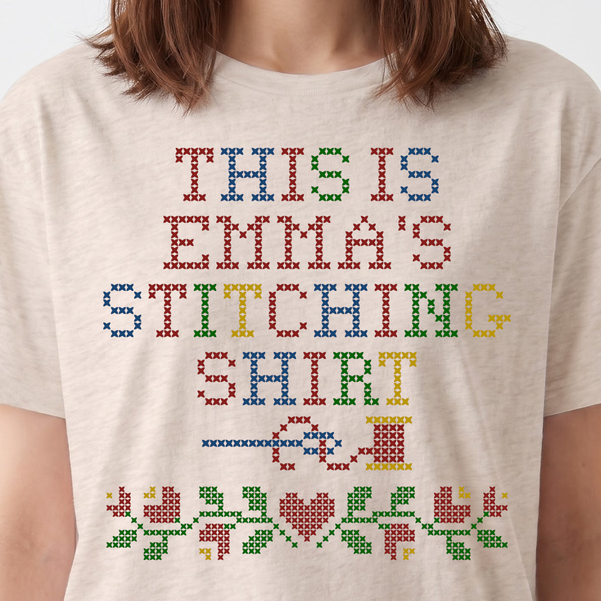 "This is [Name]'s Stitching Shirt" - Faux Cross Stitch Tee | Custom Name T-Shirt